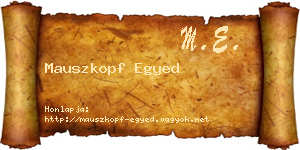 Mauszkopf Egyed névjegykártya